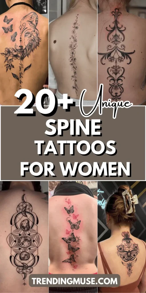 Image showing a collage of “20+ Unique Spine Tattoos for Women.” Featured designs include vertical floral lines, butterfly motifs, tribal and ornamental spine tattoos, celestial moon phases, and minimalist patterns. The central text overlay is in bold white on a brown background. This inspirational pin highlights artistic and empowering spine tattoo ideas tailored for feminine beauty.








