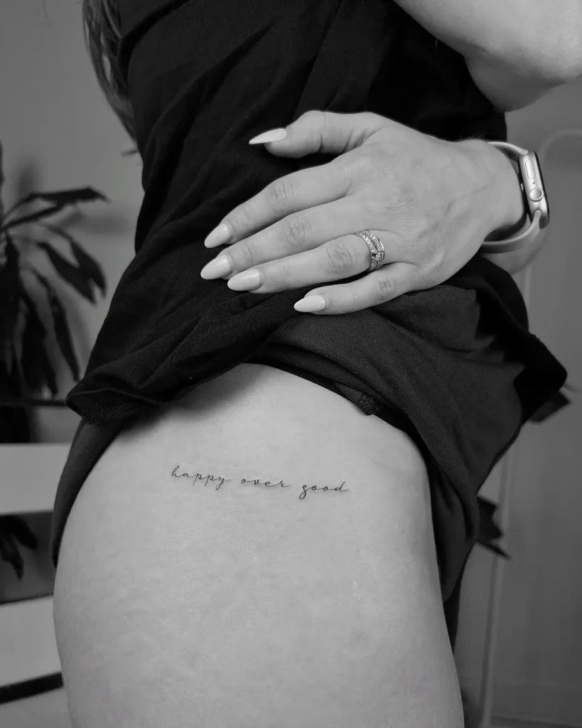 Quote Hip Tattoo
