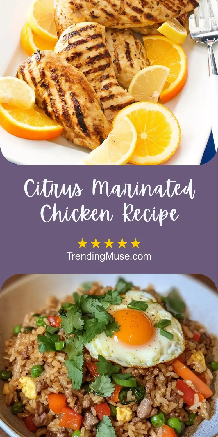 Citrus Chicken Marinade, Citrus Marinated Chicken, Citrus Herb Chicken Marinade, Triple Citrus Chicken Marinade