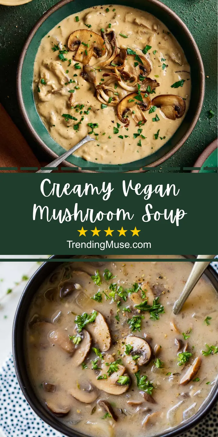 Vegan Mushroom Soup, Mushroom Soup Vegan, Mushroom Soup Recipes Vegan, Creamy Mushroom Soup Vegan, Easy Vegan Mushroom Soup