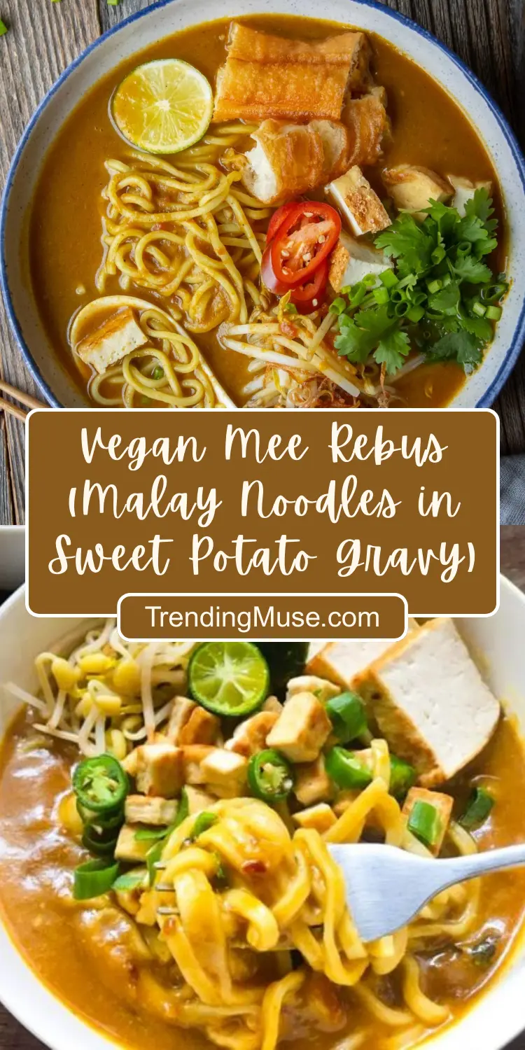 Vegan Mee Rebus (Malay Noodles in Sweet Potato Gravy)