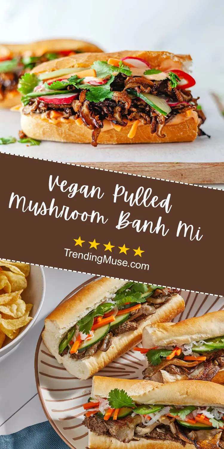 Vegan Pulled Mushroom Banh Mi, Mushroom Banh Mi, Pulled Mushroom Sandwich, Vegan Banh Mi, Vegan Pulled Mushroom Recipe