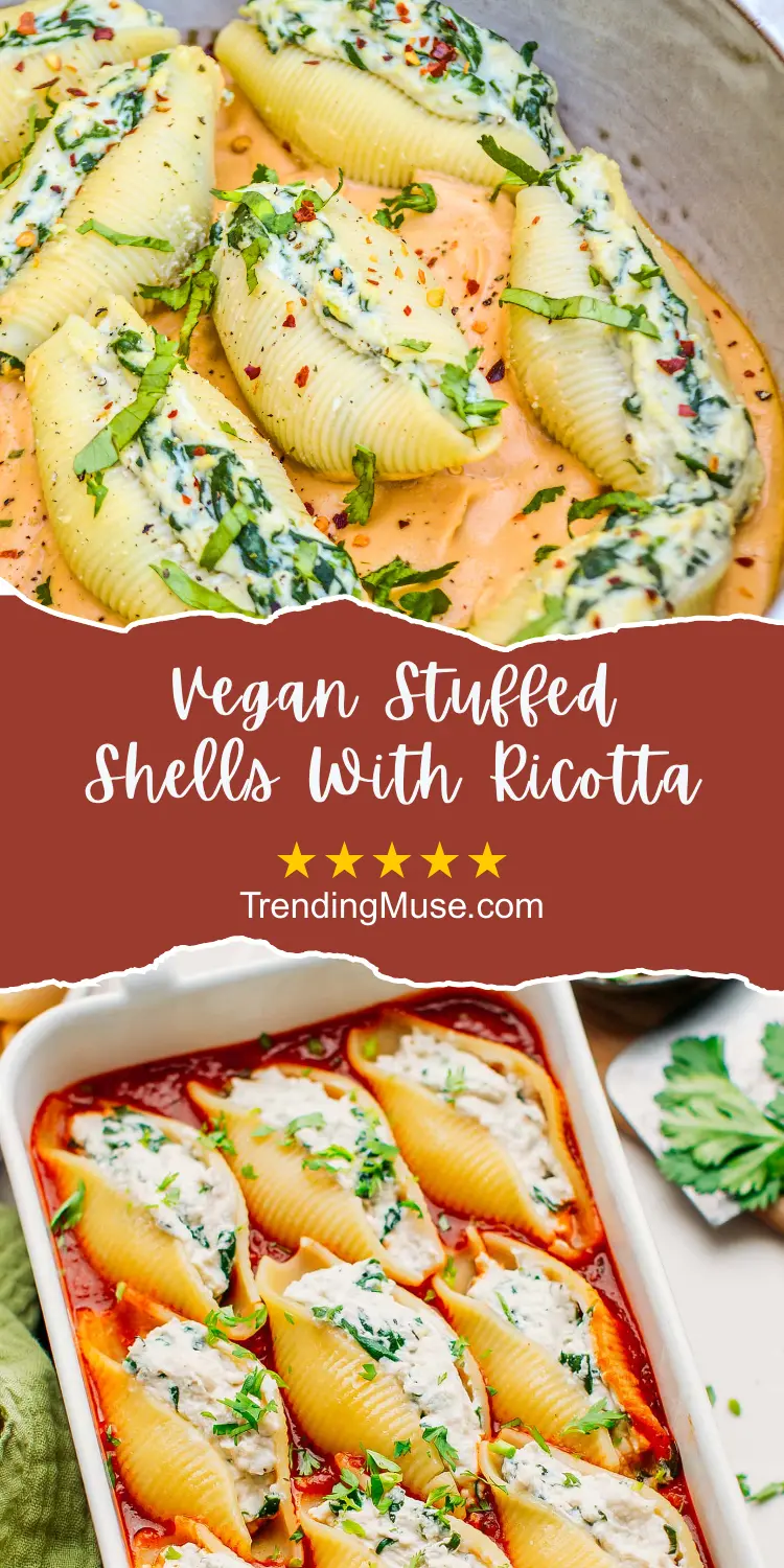 Vegan Stuffed Shells With Ricotta, Vegan Stuffed Shells, Vegan Ricotta Stuffed Shells, Tofu Ricotta Stuffed Shells, Cashew Ricotta Stuffed Shells