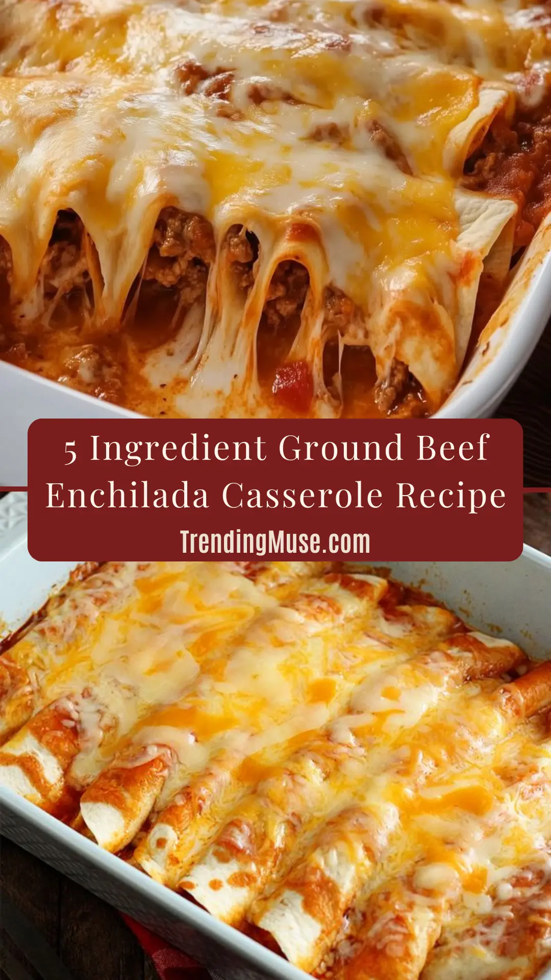 Ground Beef Enchilada Casserole, 5 Ingredient Beef Enchiladas, 5 Ingredient Enchiladas Ground Beef, 5 Ingredient Enchiladas, Ground Beef Enchiladas