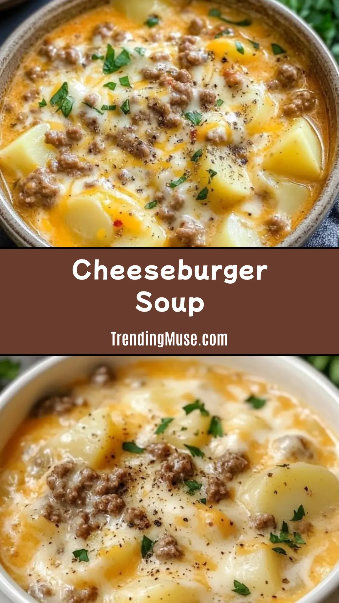 Cheeseburger Soup, Loaded Cheeseburger Soup, Cheeseburger Soup With Potatoes, Cheesy Hamburger Soup, Creamy Cheeseburger Soup