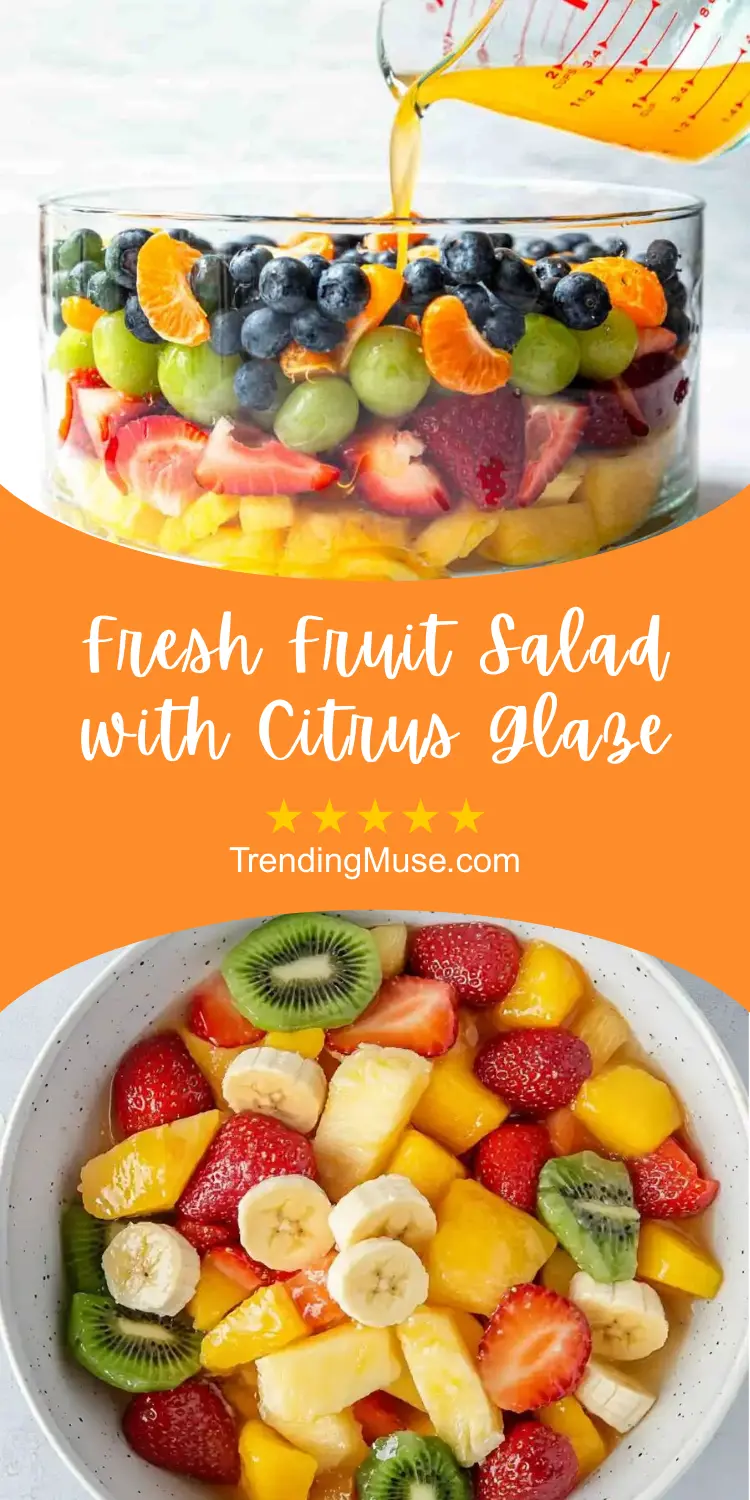 Fruit Salad With Citrus Glaze, Fruit Salad With Glaze, Fruit Salad Glaze, Fruit Salad Glaze Recipe, Glazed Fruit Salad