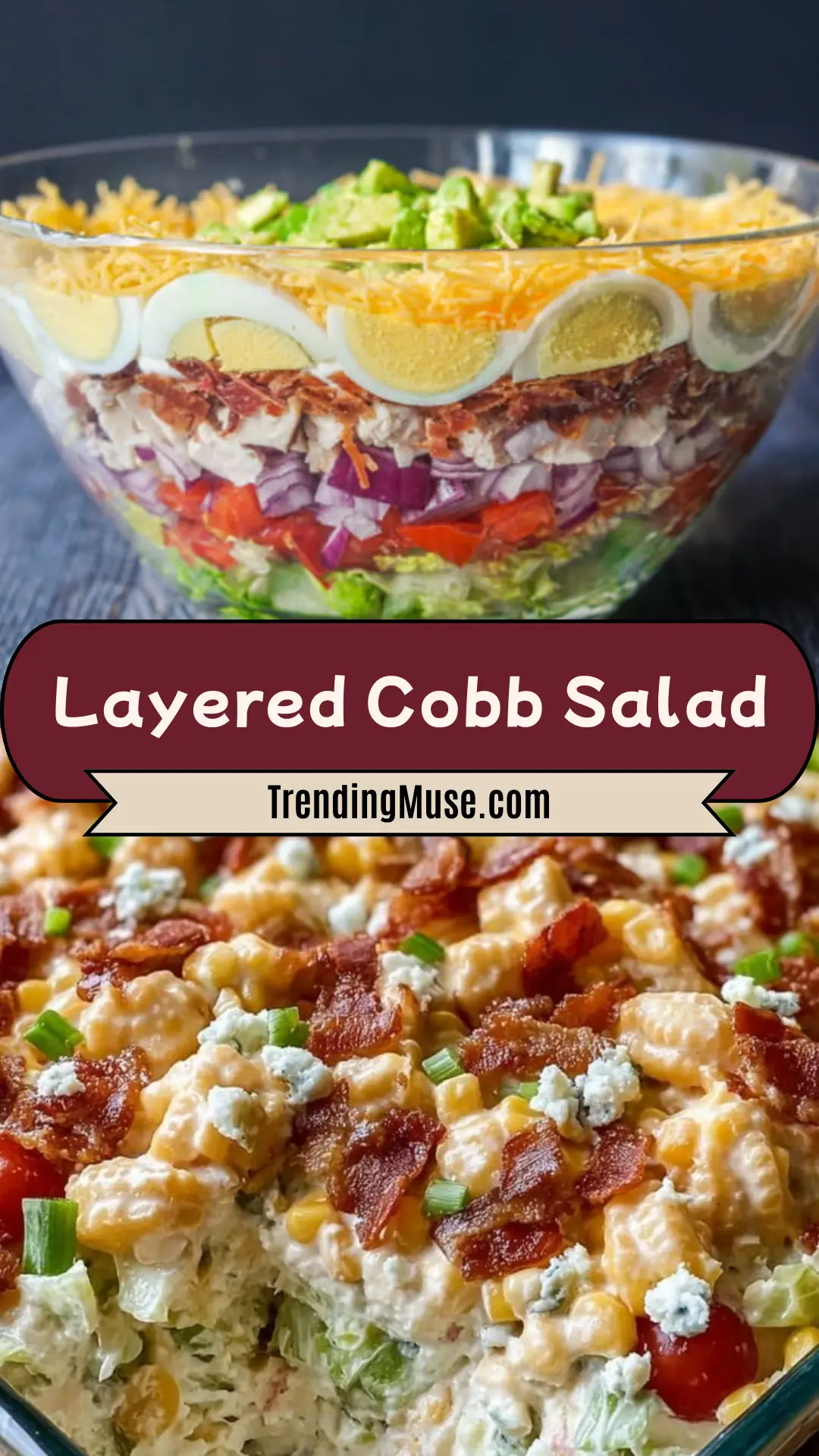 Layered Cobb Salad, Layered Cobb Salad In A Trifle Bowl, Cobb Salad Trifle, 7 Layer Cobb Salad, Layered Cobb Salad Recipe