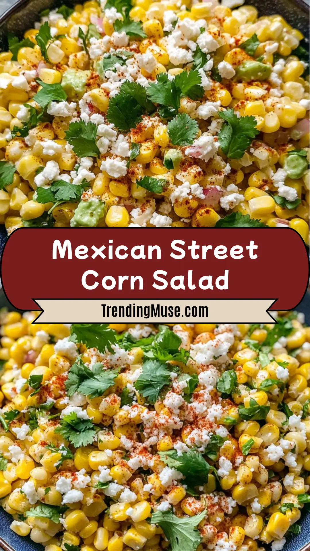 Mexican Street Corn Salad, Mexican Street Corn, Elote Corn Salad, Mexican Corn Salad, Mexican Street Food