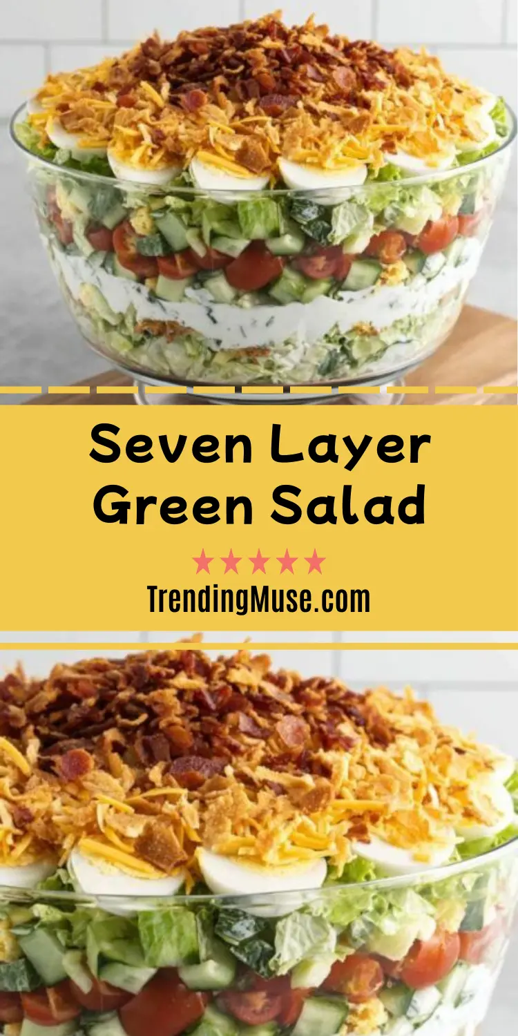Seven Layer Green Salad, 7 Layer Green Salad, Seven Layer Salad, 7 Layer Salad, Classic 7 Layer Salad