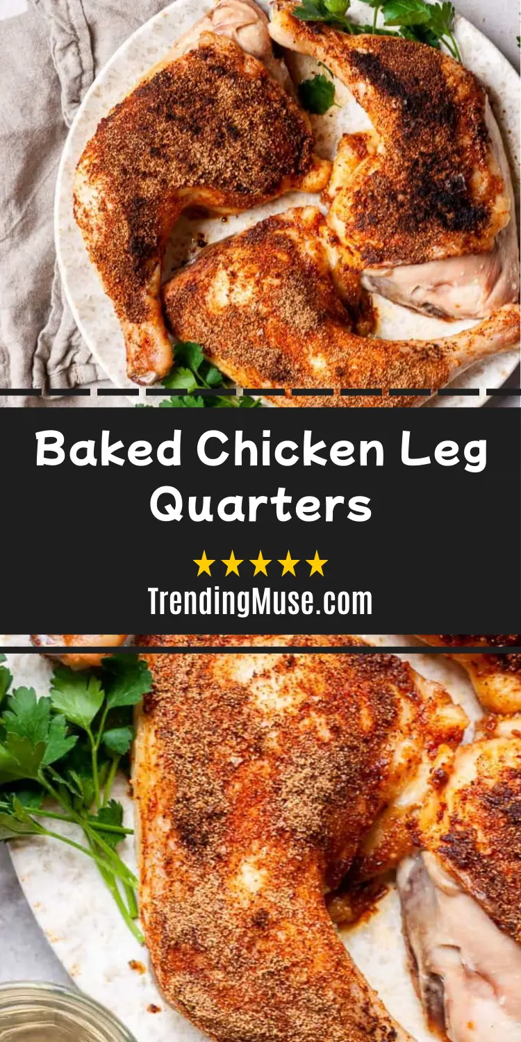 How Long To Cook Leg Quarters In Oven, How To Bake Chicken Leg Quarters, Oven Roasted Quarter Chicken, Recipe For Chicken Quarters, Baked Quarter Chicken Recipes