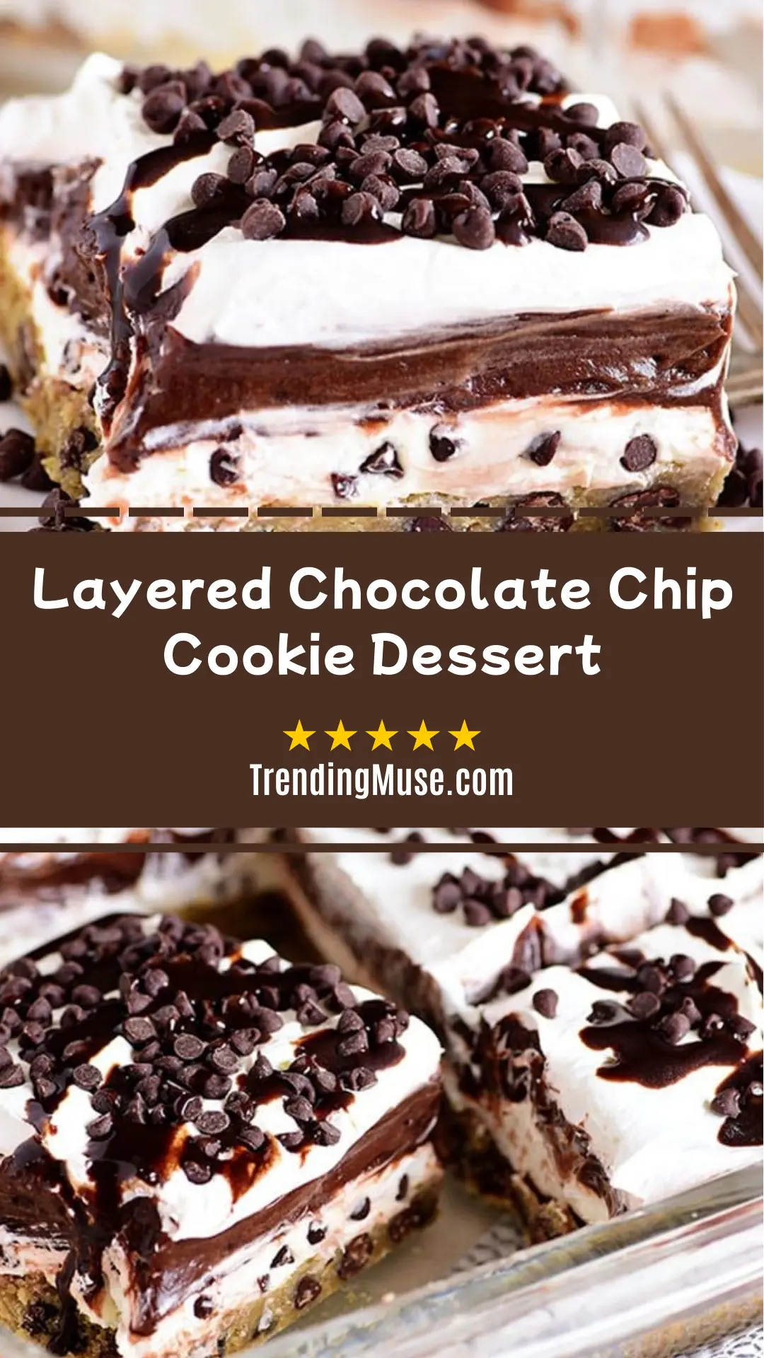 Layered Chocolate Chip Cookie Dessert