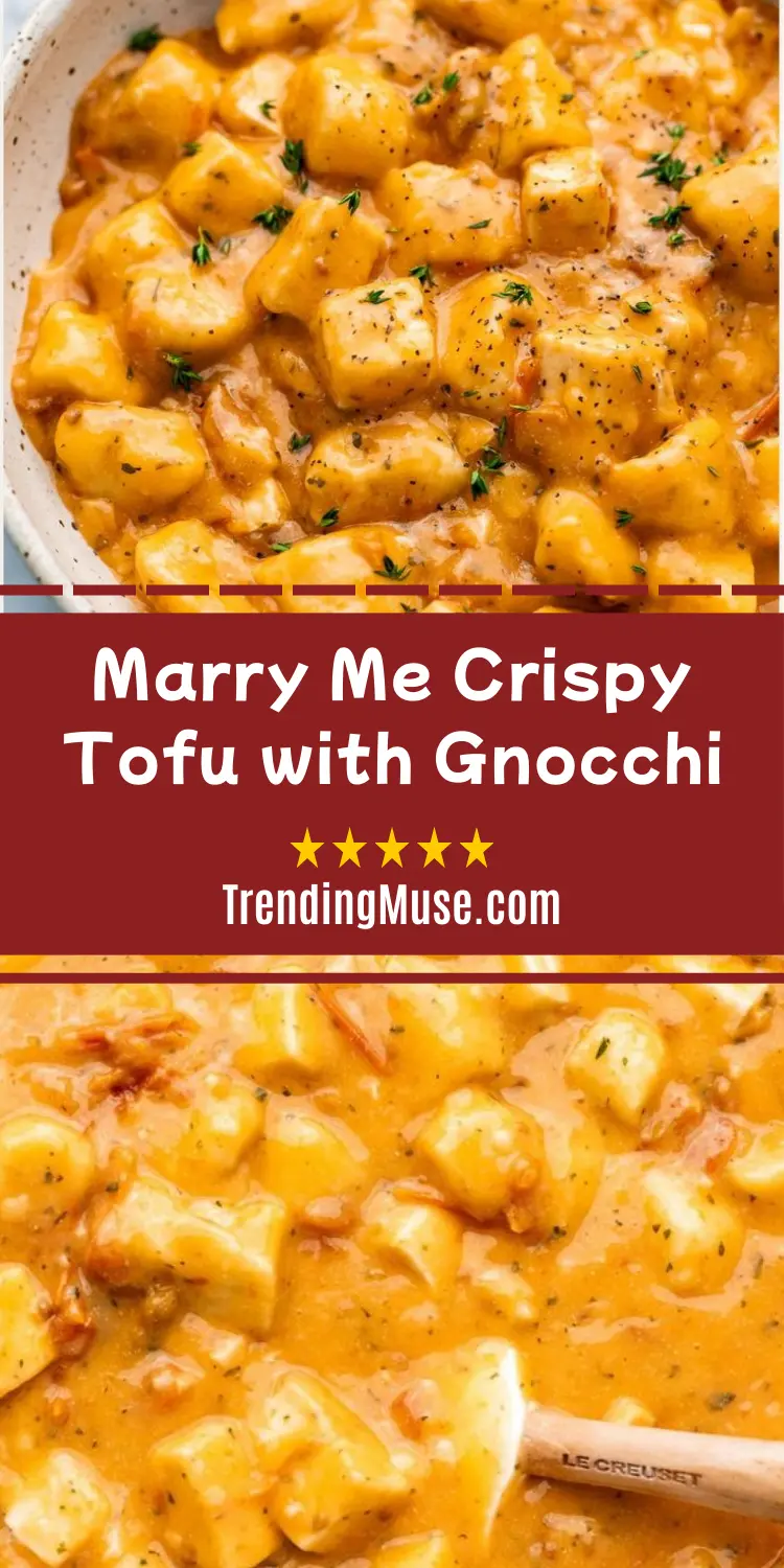 Marry Me Crispy Tofu with Gnocchi