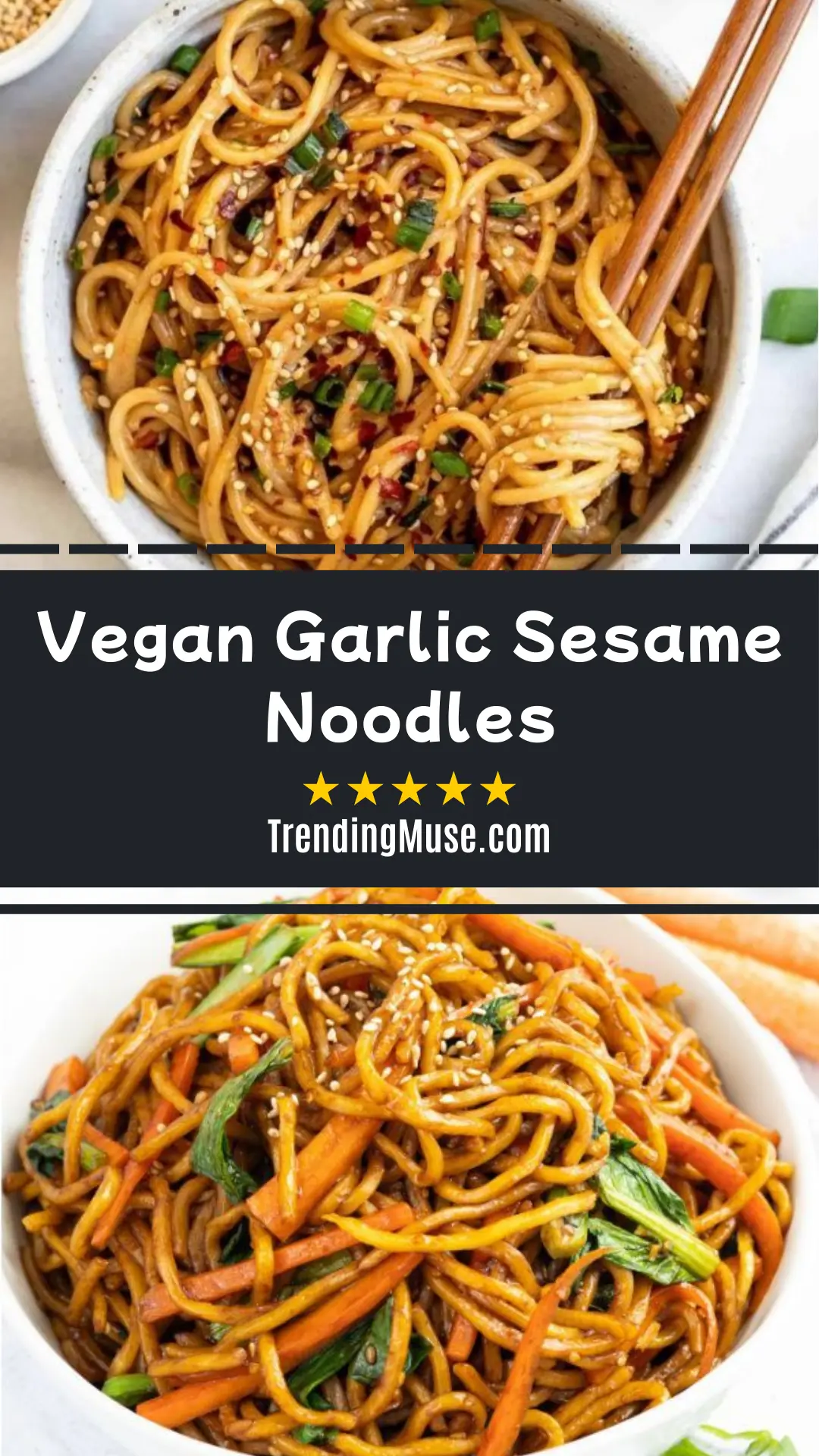 Vegan Garlic Sesame Noodles